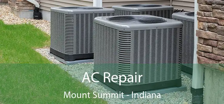 AC Repair Mount Summit - Indiana