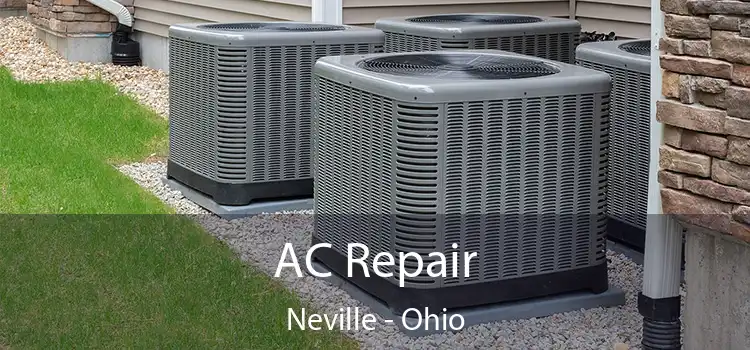 AC Repair Neville - Ohio