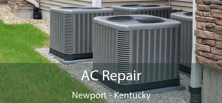 AC Repair Newport - Kentucky