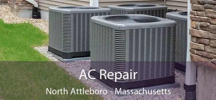 AC Repair North Attleboro - Massachusetts