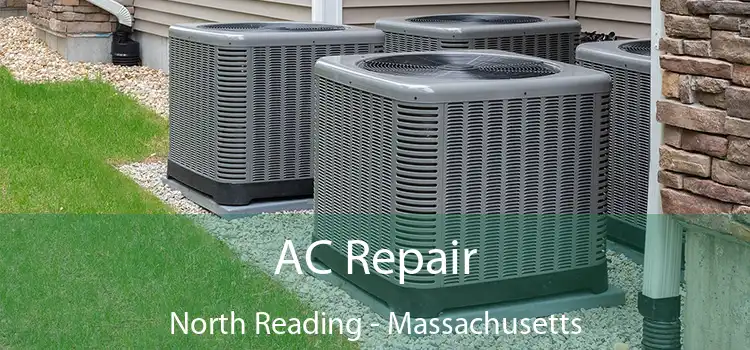 AC Repair North Reading - Massachusetts