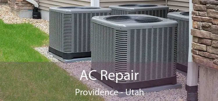 AC Repair Providence - Utah