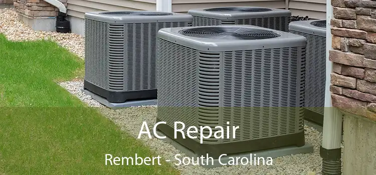 AC Repair Rembert - South Carolina