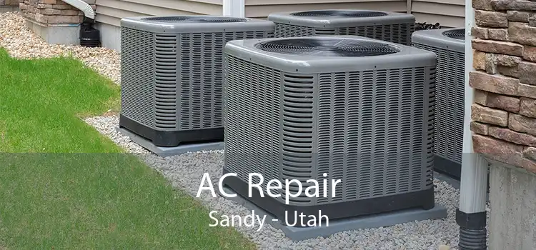 AC Repair Sandy - Utah