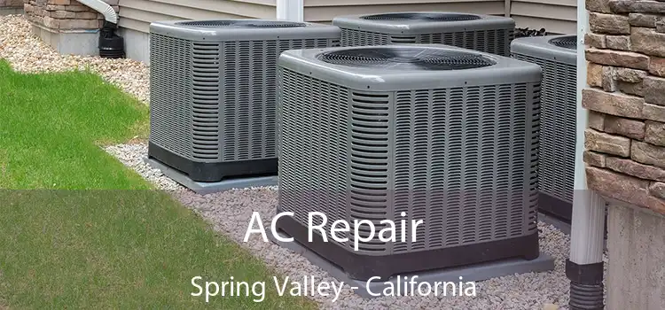 AC Repair Spring Valley - California