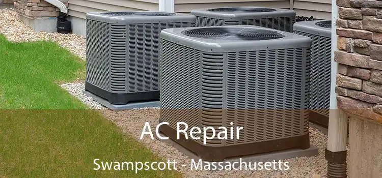 AC Repair Swampscott - Massachusetts