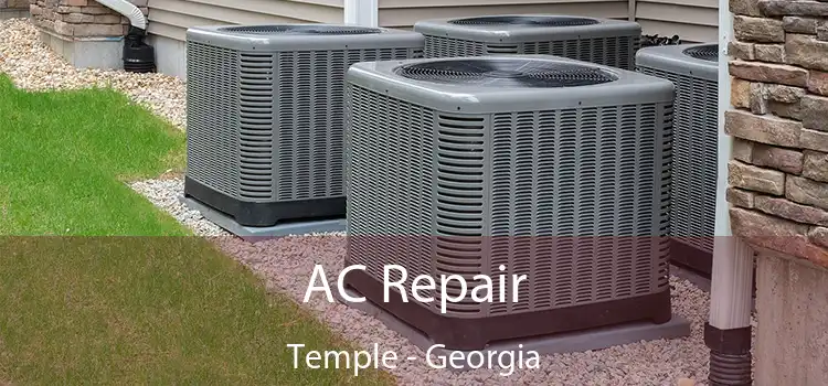 AC Repair Temple - Georgia