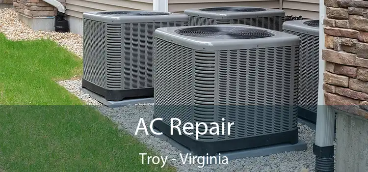 AC Repair Troy - Virginia