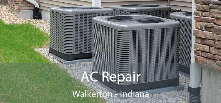 AC Repair Walkerton - Indiana