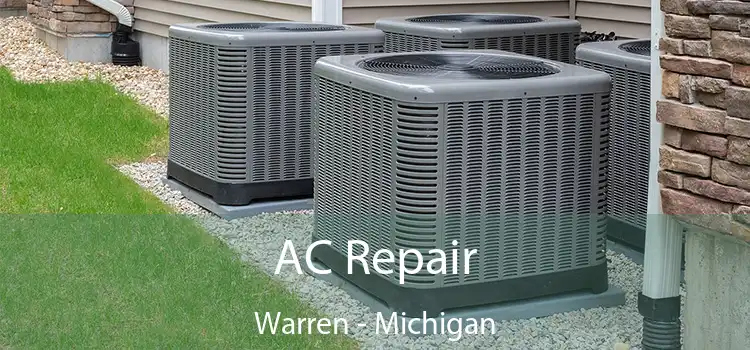 AC Repair Warren - Michigan