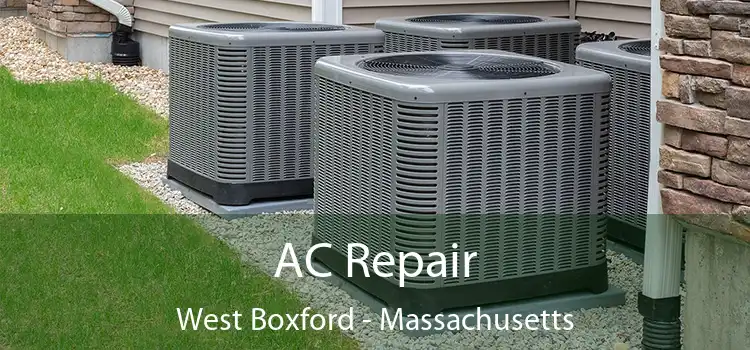 AC Repair West Boxford - Massachusetts