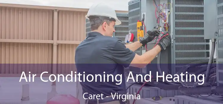 Air Conditioning And Heating Caret - Virginia