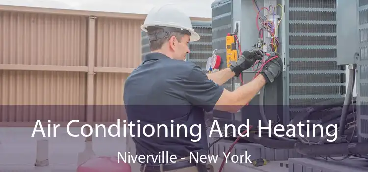 Air Conditioning And Heating Niverville - New York