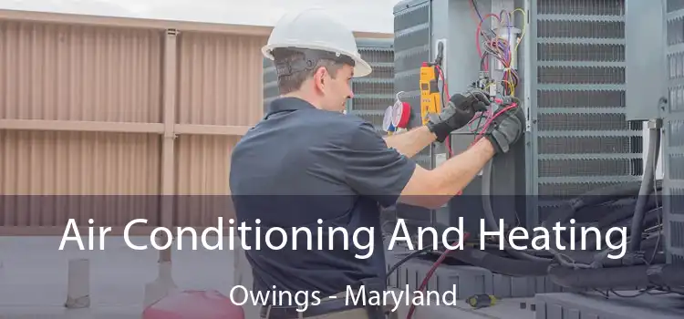 Air Conditioning And Heating Owings - Maryland