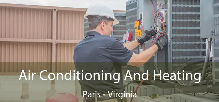 Air Conditioning And Heating Paris - Virginia