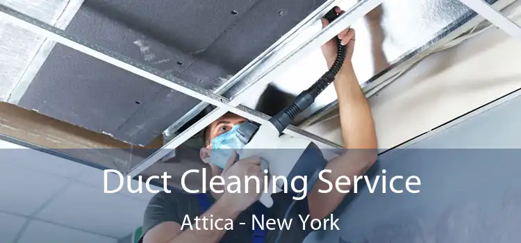 Duct Cleaning Service Attica - New York