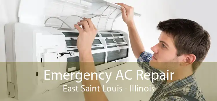 Emergency AC Repair East Saint Louis - Illinois