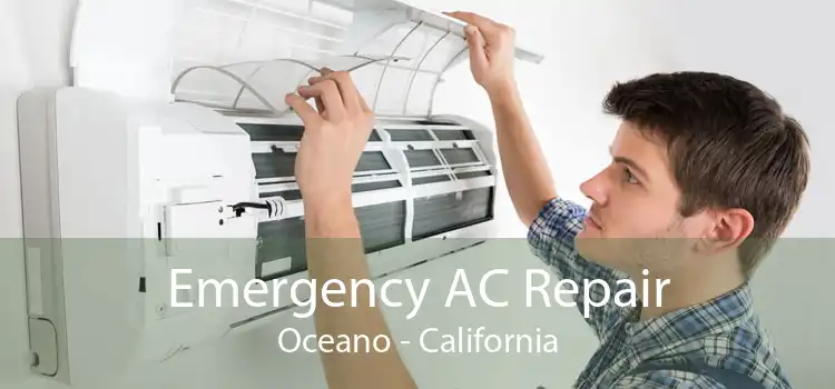 Emergency AC Repair Oceano - California