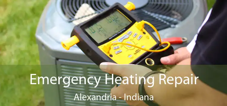 Emergency Heating Repair Alexandria - Indiana