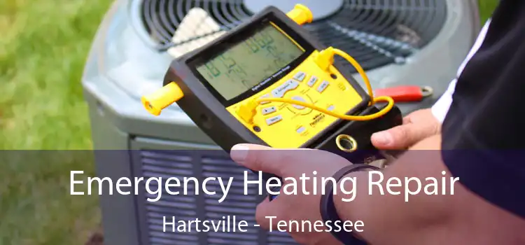 Emergency Heating Repair Hartsville - Tennessee