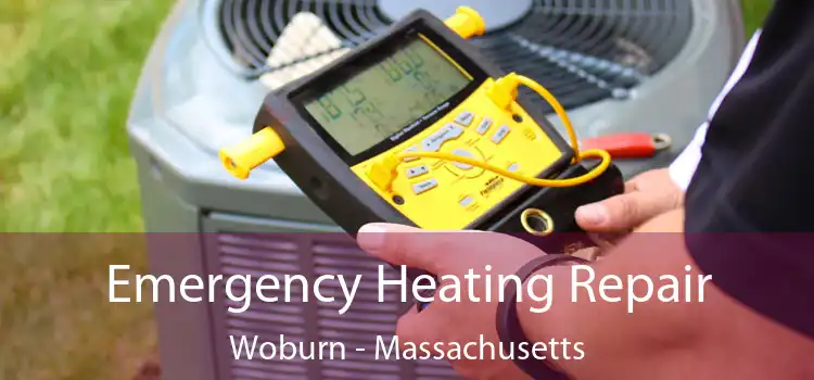 Emergency Heating Repair Woburn - Massachusetts