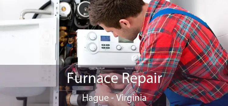 Furnace Repair Hague - Virginia