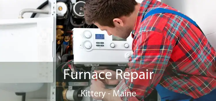 Furnace Repair Kittery - Maine