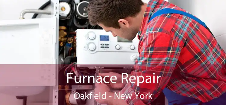 Furnace Repair Oakfield - New York