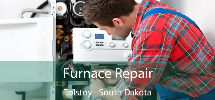 Furnace Repair Tolstoy - South Dakota