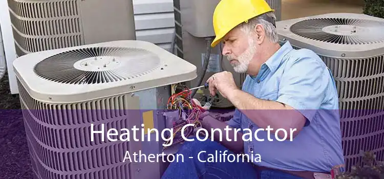 Heating Contractor Atherton - California