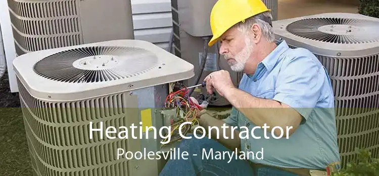 Heating Contractor Poolesville - Maryland