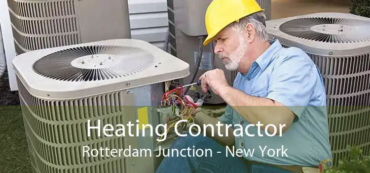 Heating Contractor Rotterdam Junction - New York