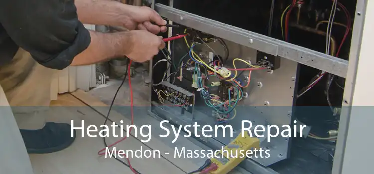 Heating System Repair Mendon - Massachusetts