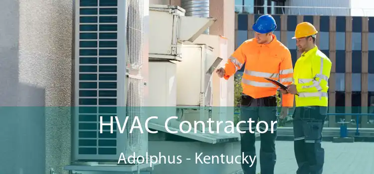 HVAC Contractor Adolphus - Kentucky