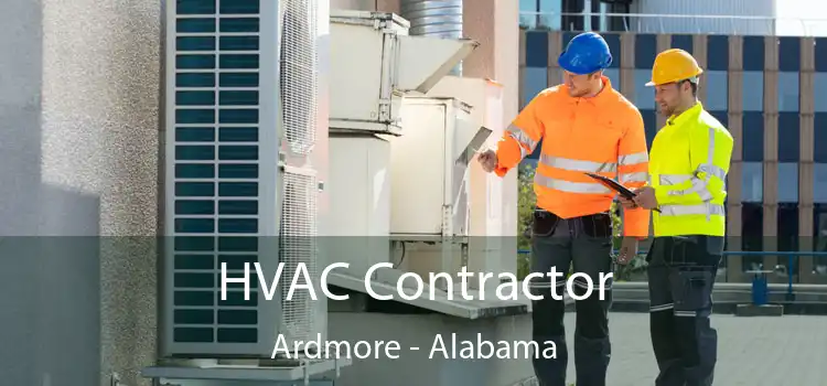 HVAC Contractor Ardmore - Alabama