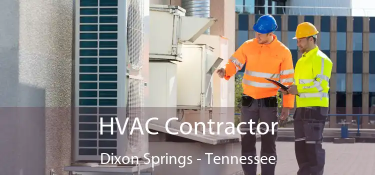 HVAC Contractor Dixon Springs - Tennessee