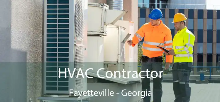 HVAC Contractor Fayetteville - Georgia