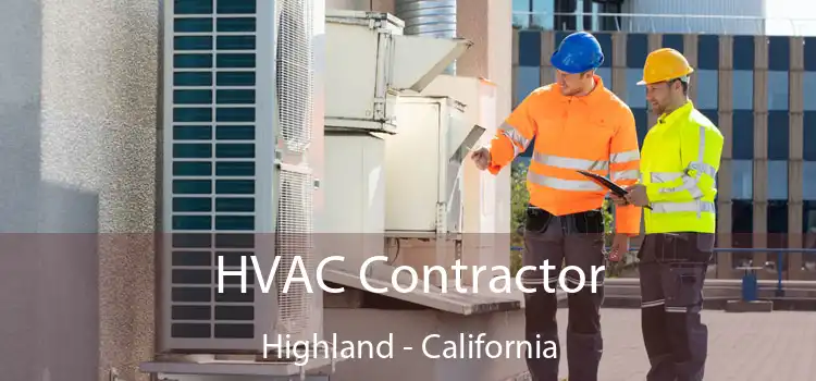 HVAC Contractor Highland - California