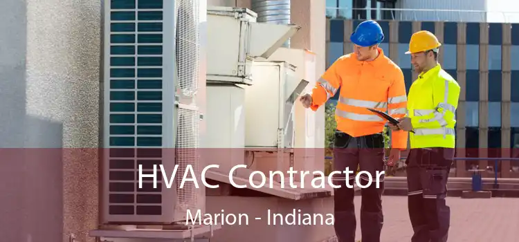 HVAC Contractor Marion - Indiana