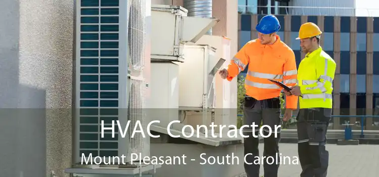 HVAC Contractor Mount Pleasant - South Carolina