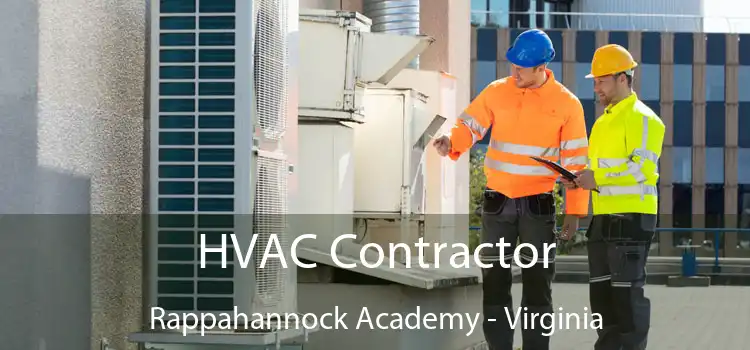 HVAC Contractor Rappahannock Academy - Virginia