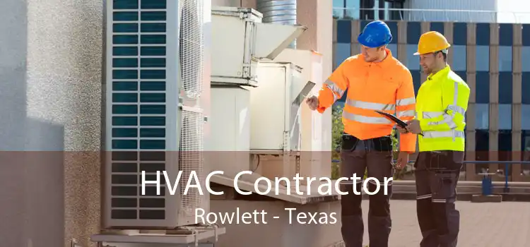HVAC Contractor Rowlett - Texas