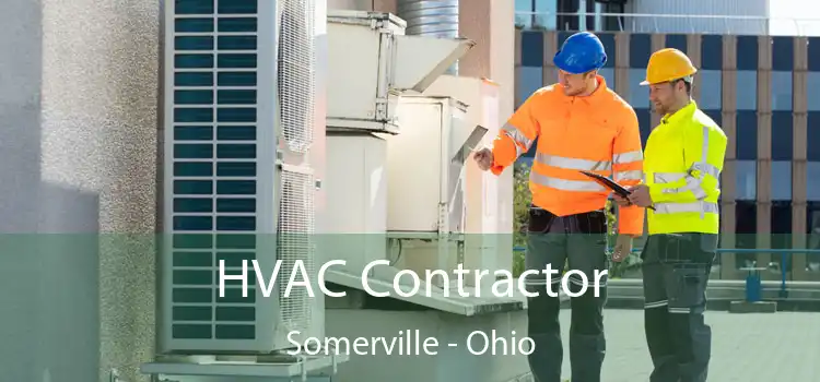 HVAC Contractor Somerville - Ohio