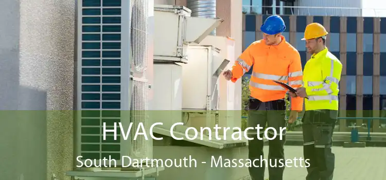 HVAC Contractor South Dartmouth - Massachusetts