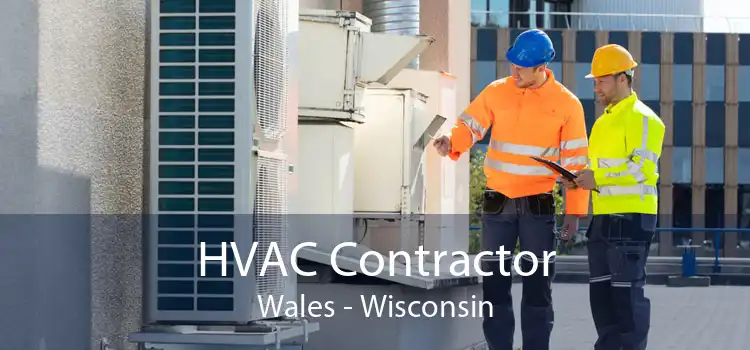 HVAC Contractor Wales - Wisconsin
