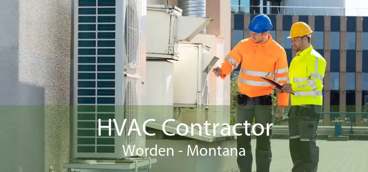 HVAC Contractor Worden - Montana