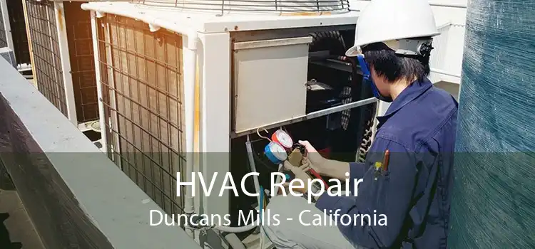 HVAC Repair Duncans Mills - California