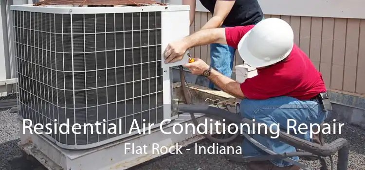 Residential Air Conditioning Repair Flat Rock - Indiana