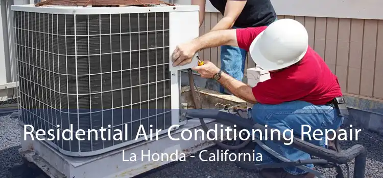 Residential Air Conditioning Repair La Honda - California