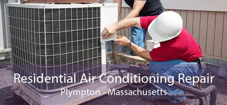 Residential Air Conditioning Repair Plympton - Massachusetts